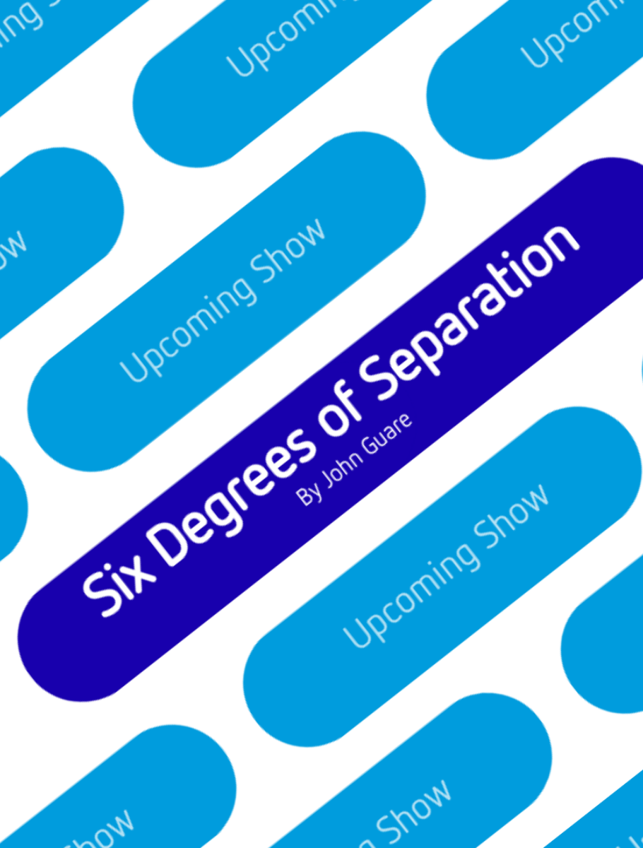 Six Degrees Show Placeholder images 1