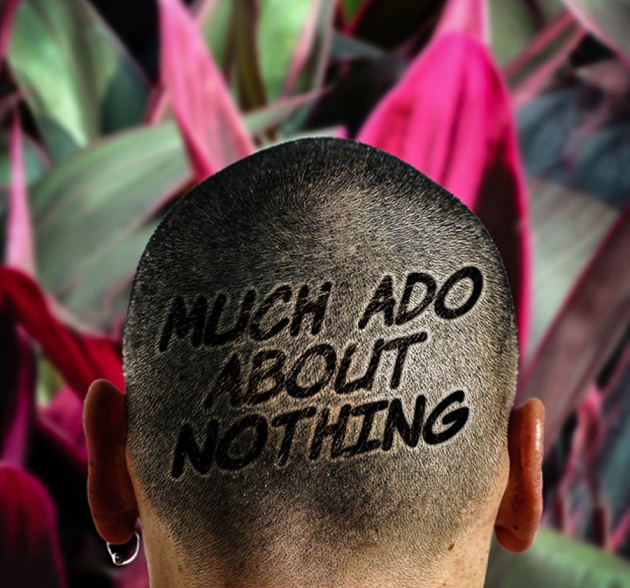 Much Ado About Nothing