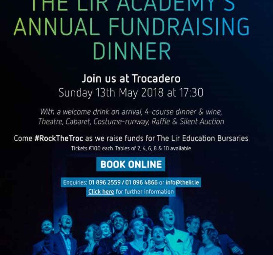 The Lir’s Fundraising Dinner at Trocadero 2018